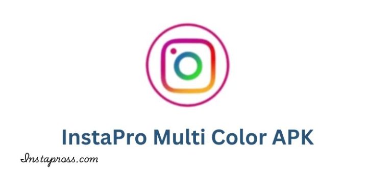 InstaPro Multi Color APK