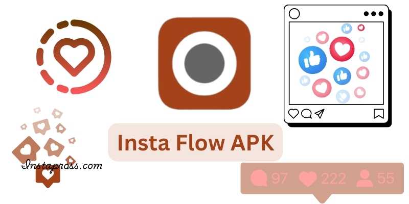 Insta Flow APK